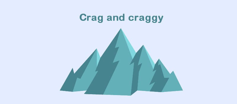 Crag and craggy